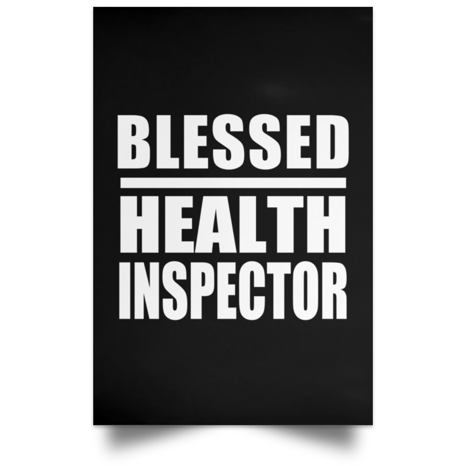 Blessed Health Inspector - Poster Portrait