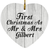 First Christmas As Mr & Mrs Gilbert - Heart Ornament F