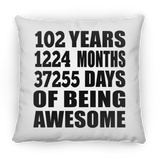 102nd Birthday 102 Years 1224 Months 37255 Days Of Awesome - Throw Pillow