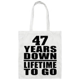 47th Anniversary 47 Years Down Lifetime To Go - Tote Bag White