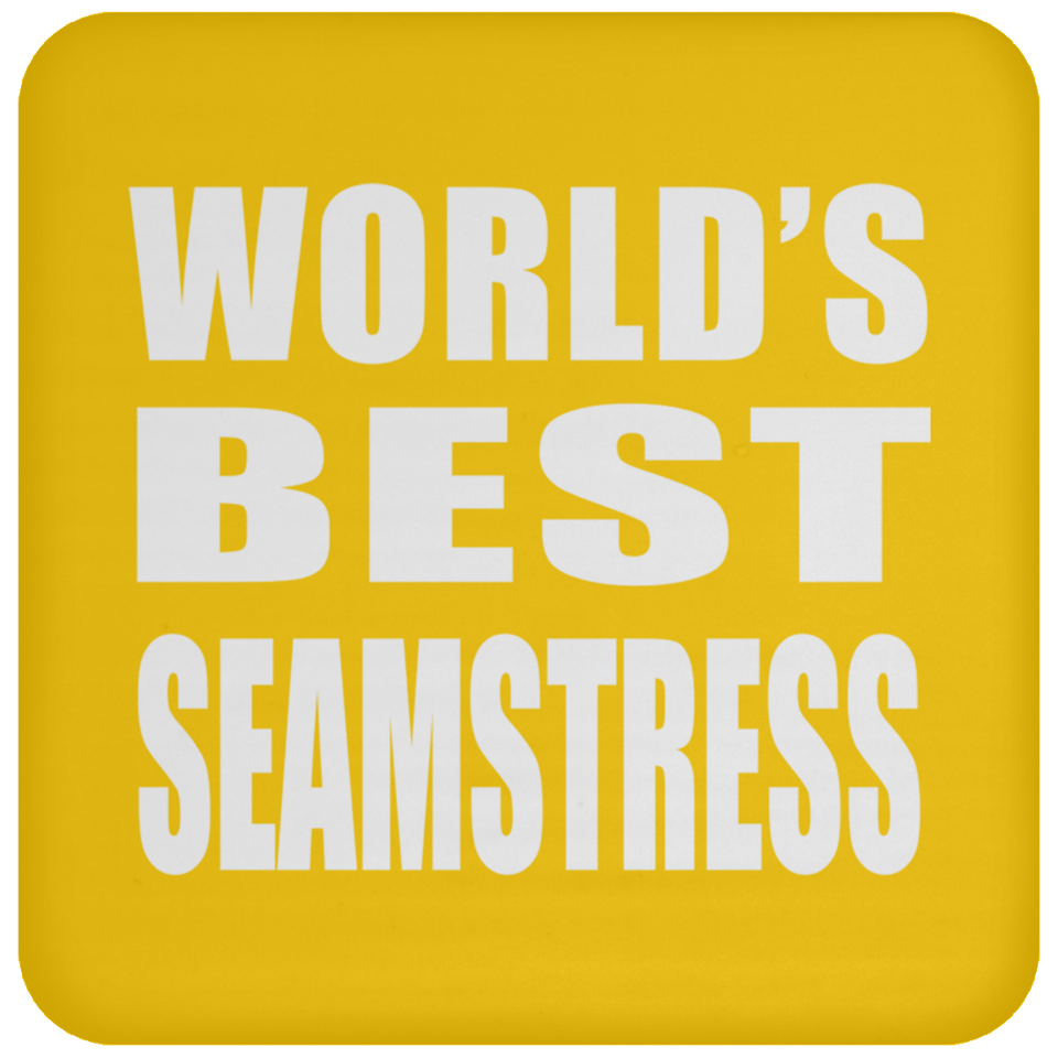 World's Best Seamstress - Drink Coaster