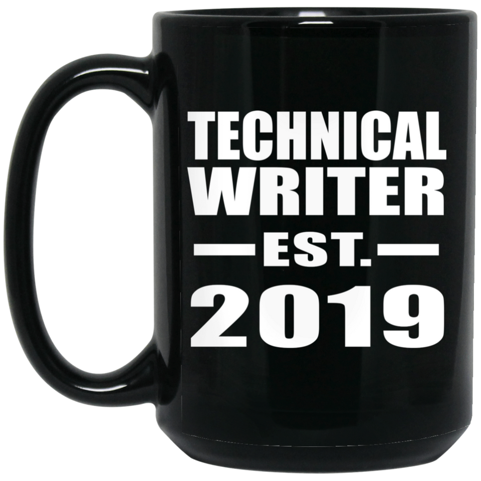 Technical Writer Established EST. 2019 - 15oz Coffee Mug Black