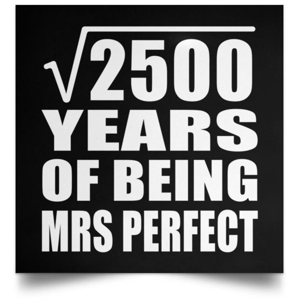 50th Anniversary Square Root of 2500 Years of Mrs Perfect - Poster Square