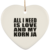 All I Need Is Love And My Korn Ja - Heart Ornament