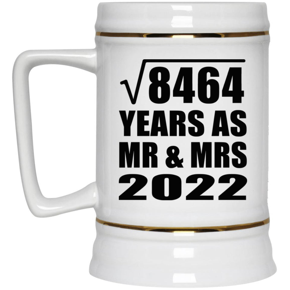 92nd Anniversary Square Root of 8464 Years As Mr & Mrs 2022 - Beer Stein