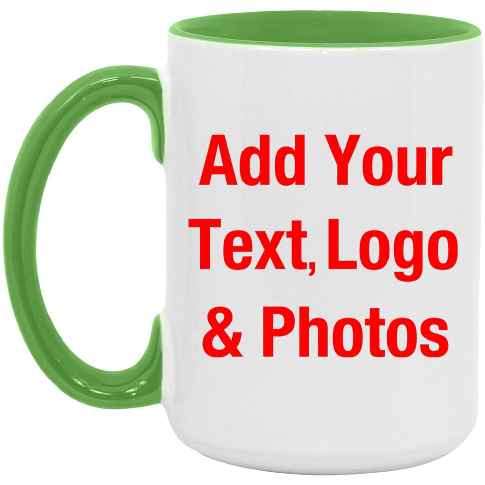 Personalized Custom Gift, Add Photo Logo Text Picture - 15oz Accent Mug