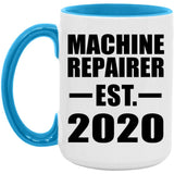 Machine Repairer Established EST. 2020 - 15oz Accent Mug Blue