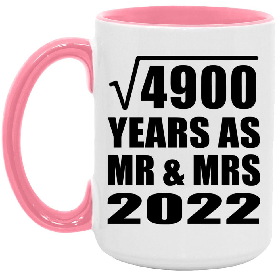 70th Anniversary Square Root of 4900 Years As Mr & Mrs 2022 - 15oz Accent Mug Pink