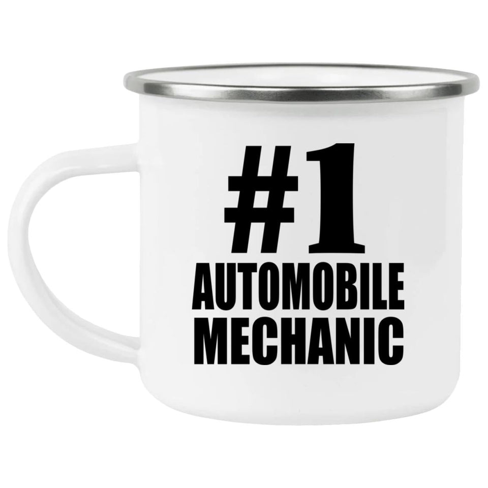 Number One #1 Automobile Mechanic - 12oz Camping Mug
