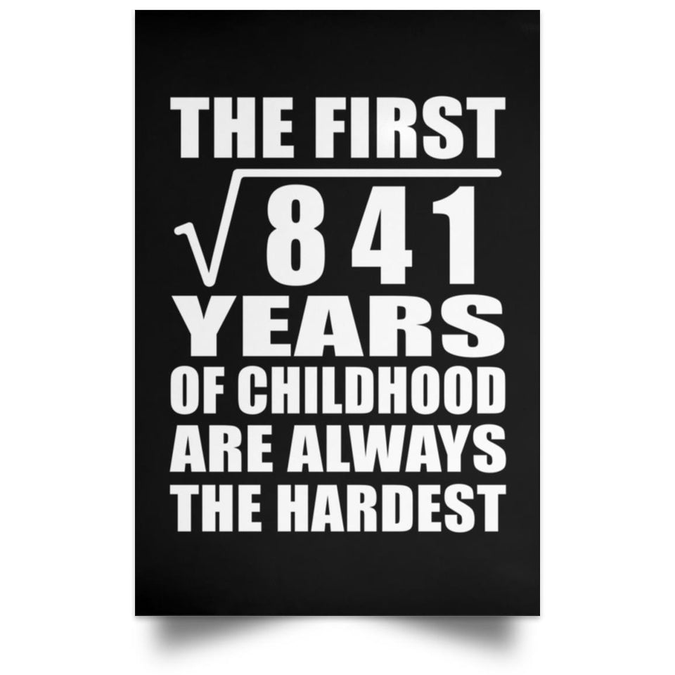 29th Birthday Square Root of 841 Years of Childhood - Poster Portrait