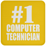 Number One #1 Computer Technician - Drink Coaster