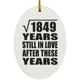 43rd Anniversary Square Root of 1849 Years Still In Love - Oval Ornament