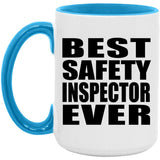 Best Safety Inspector Ever - 15oz Accent Mug Blue