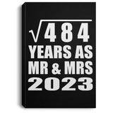 22nd Anniversary Square Root of 484 Years As Mr & Mrs 2023 - Canvas Portrait