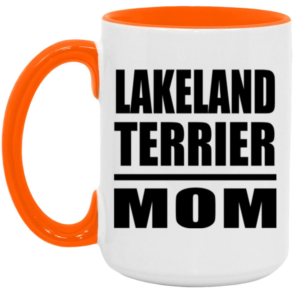 Lakeland Terrier Mom - 15oz Accent Mug Orange