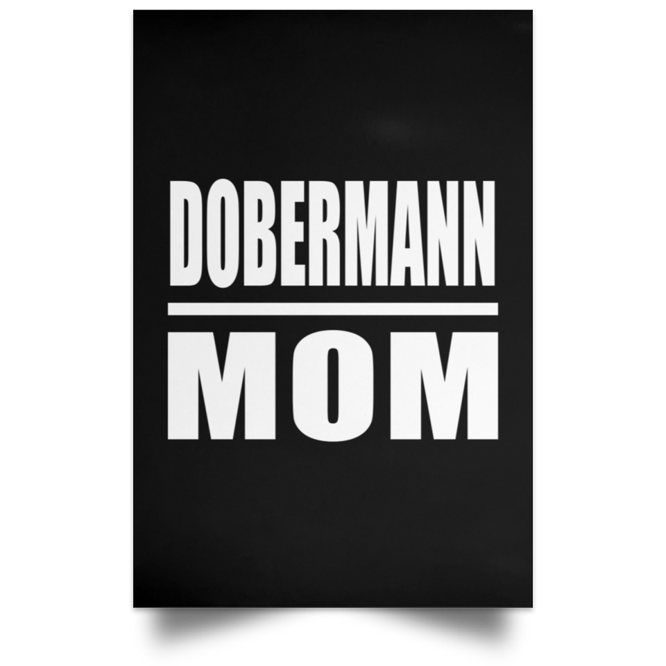 Dobermann Mom - Poster Portrait