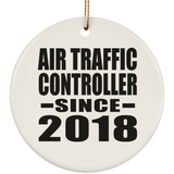 Air Traffic Controller Since 2018 - Circle Ornament