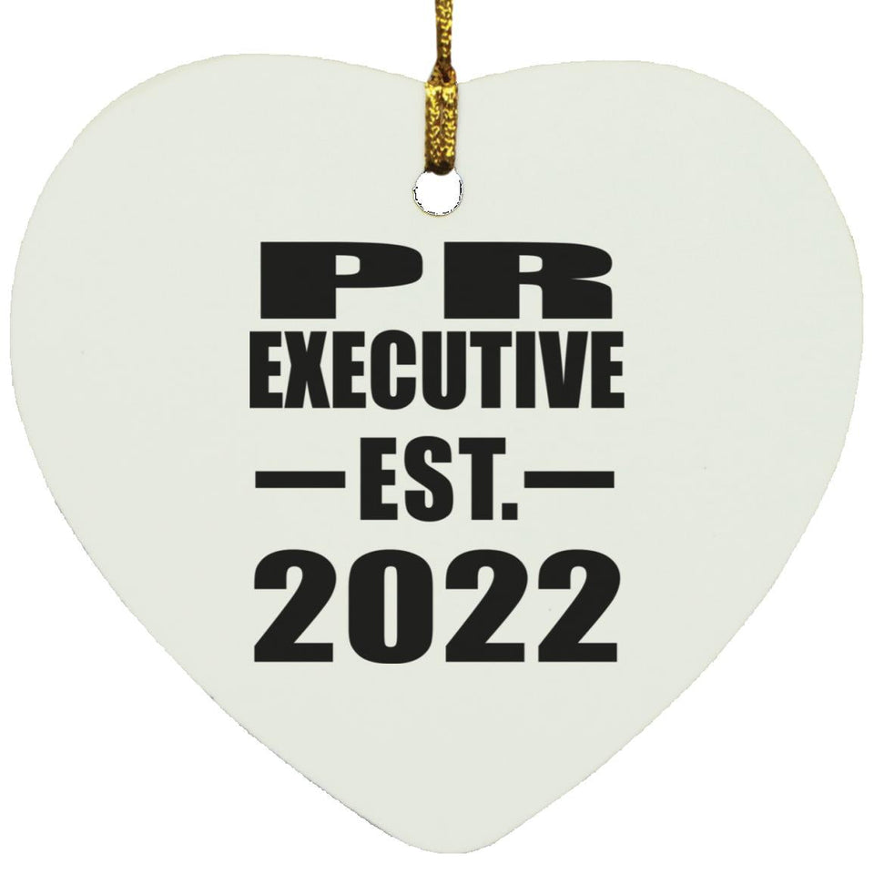 PR Executive Established EST. 2022 - Heart Ornament