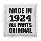 100th Birthday Made in 1924 All Parts Original - Throw Pillow