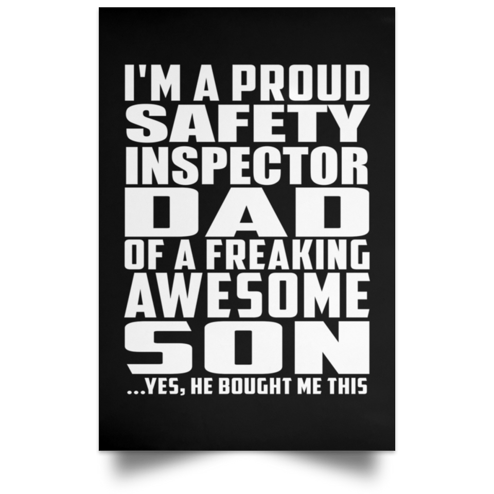Proud Safety Inspector Dad Of Awesome Son - Poster Portrait