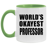 World's Okayest Professor - 11oz Accent Mug Green