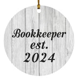 Bookkeeper Established Est. 2024 - Circle Ornament F