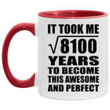 90th Birthday Took Square Root of 8100 Years To Awesome - 11oz Accent Mug Red