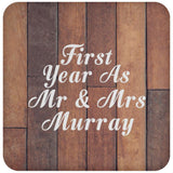 First Year As Mr & Mrs Murray - Drink Coaster E