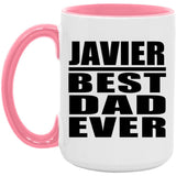 Javier Best Dad Ever - 15oz Accent Mug Pink