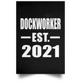 Dockworker Established EST. 2021 - Poster Portrait