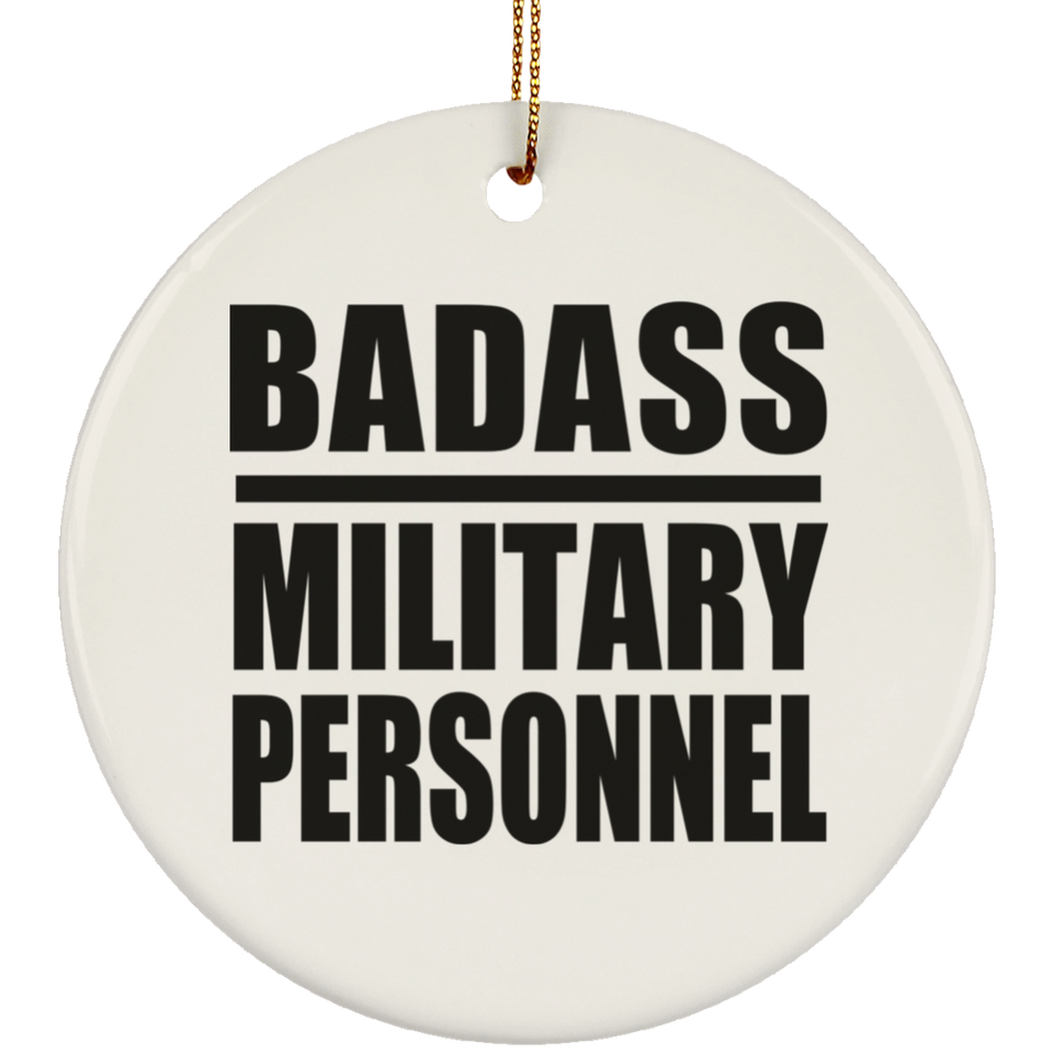 Badass Military Personnel - Circle Ornament