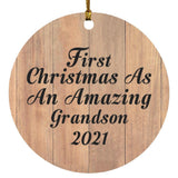 First Christmas As An Amazing Grandson 2021 - Circle Ornament C