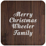 Merry Christmas Wheeler Family - Drink Coaster D
