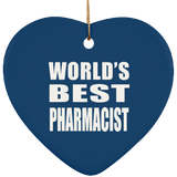 World's Best Pharmacist - Heart Ornament