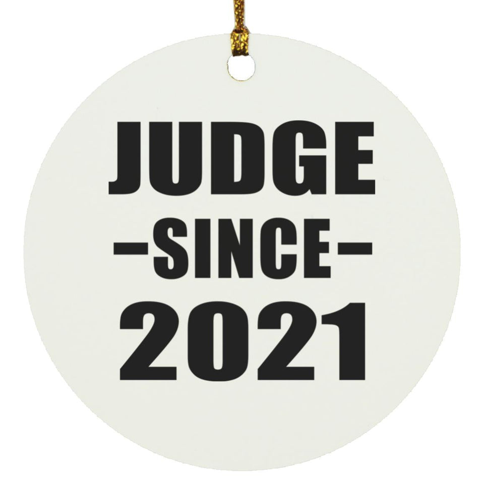 Judge Since 2021 - Circle Ornament