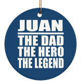 Juan The Dad The Hero The Legend - Circle Ornament