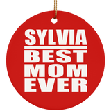 Sylvia Best Mom Ever - Circle Ornament