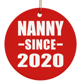 Nanny Since 2020 - Circle Ornament