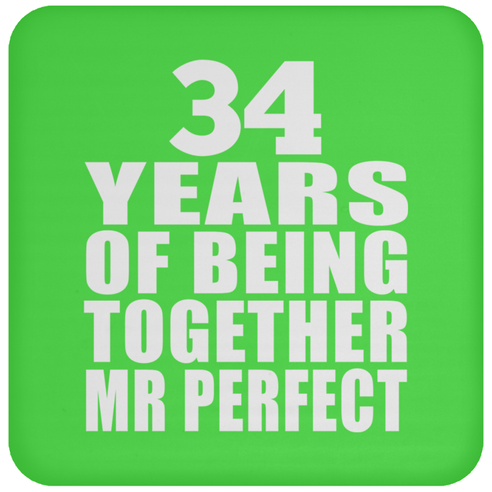 34th Anniversary 34 Years Of Being Mr Perfect - Drink Coaster