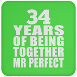 34th Anniversary 34 Years Of Being Mr Perfect - Drink Coaster