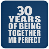 30th Anniversary 30 Years Of Being Mr Perfect - Drink Coaster
