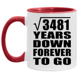59th Anniversary Square Root of 3481 Years Down Forever To Go - 11oz Accent Mug Red