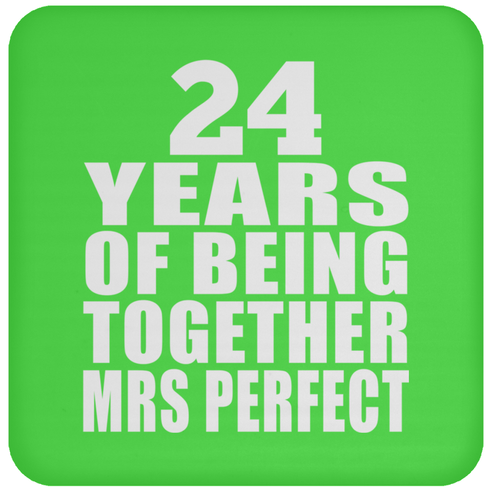 24th Anniversary 24 Years Of Being Mrs Perfect - Drink Coaster