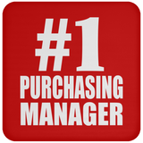 Number One #1 Purchasing Manager - Drink Coaster