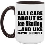 All I Care About Is Ice Skating - 15oz Accent Mug Black