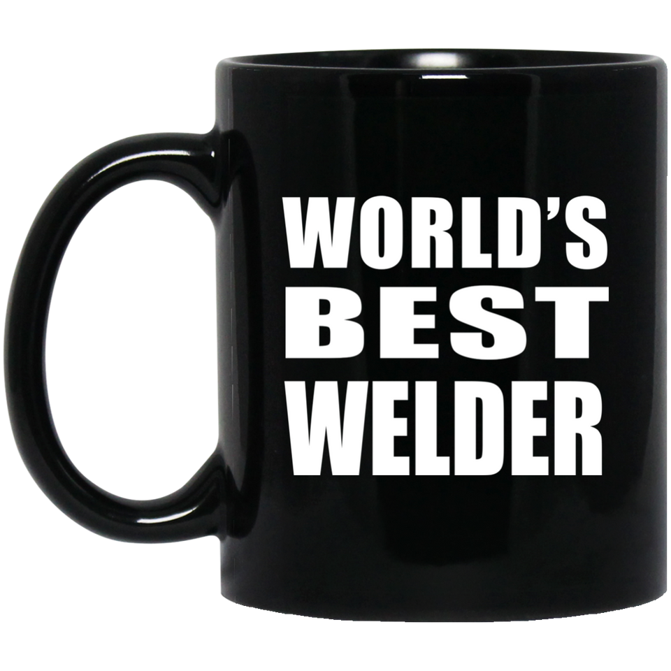 World's Best Welder - 11 Oz Coffee Mug Black