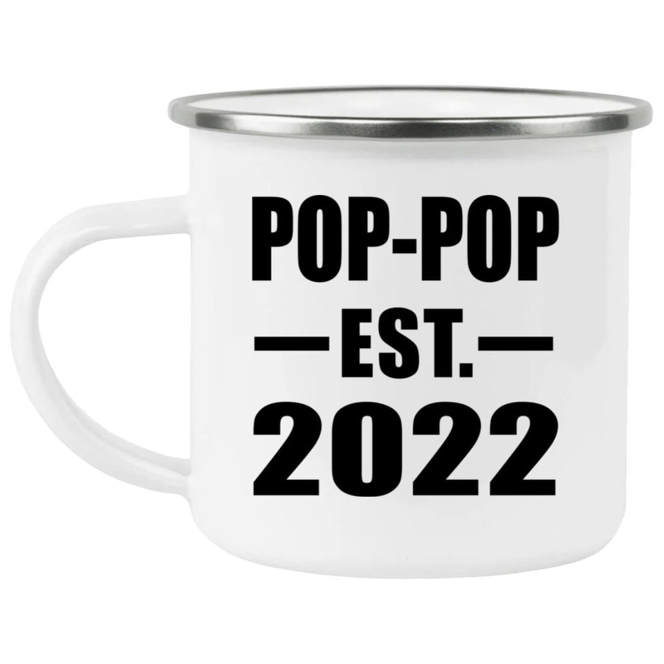 Pop-Pop Established EST. 2022 - 12oz Camping Mug