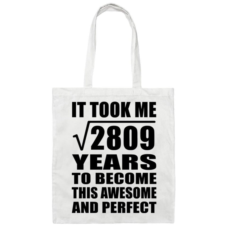 53rd Birthday Took Square Root of 2809 Years To Awesome - Tote Bag White