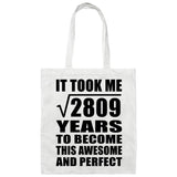 53rd Birthday Took Square Root of 2809 Years To Awesome - Tote Bag White
