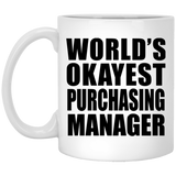 World's Okayest Purchasing Manager - 11 Oz Coffee Mug
